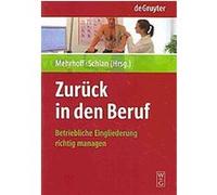 Zuruck in Den Beruf / Back to Work Friedrich Mehrhoff, Hans-martin Schian (Auteur)