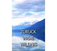 Zurück In Die Wildnis