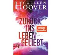 Zurück ins leben geliebt | Colleen Hoover Colleen Hoover (Auteur)