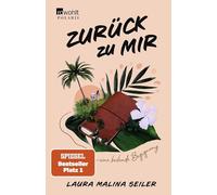 Laura Malina Seiler – Zurück zu mir – Eine heilende Begegnung – Relié