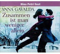 Zusammen ist man weniger Allein - Anna Gavalda