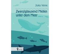 Zwanzigtausend Meilen Unter Dem Meer