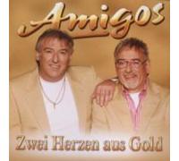 Zwei Herzen Aus Gold by Die Amigos [CD] NEUF
