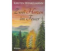 Zwei Herzen im Feuer