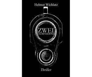 Zwei Hurensöhne