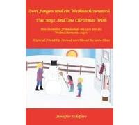 Zwei Jungen Und Ein Weihnachtswunsch - Two Boys And One Christmas Wish
