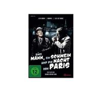 Zwei Mann, Ein Schwein Und Die Nacht Von Paris