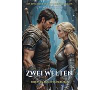 Zwei Welten: Ein episches Fantasy-Abenteuer (Boria, Buch 3)