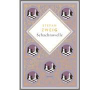 Zweig - Schachnovelle: Stefan Zweigs letzte Novelle als Schmuckausgabe mit Glanzprägung
