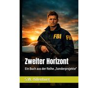 Zweiter Horizont: Ein Buch aus der Reihe „Sonderprojekte“