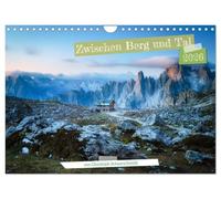 Zwischen Berg und Tal (Wandkalender 2026 DIN A4 quer), CALVENDO Monatskalender: Eine Reise durch Berglandschaften rund um die Welt