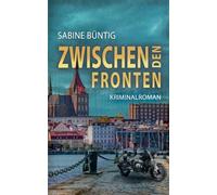 Zwischen den Fronten: Ein Fall für Falkner/Naumann