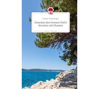 Zwischen den Fronten Teil 6 Kroatien mit Chaoten. Life is a Story - story.one