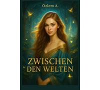 Zwischen den Welten