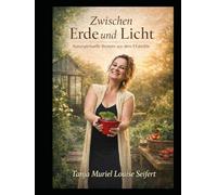 Zwischen Erde und Licht