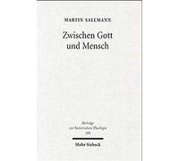 Zwischen Gott Und Mensch