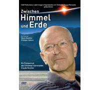 Zwischen Himmel und Erde-EIN Filmportrait des Schweizer Astronauten Claude Nicollier [Import]