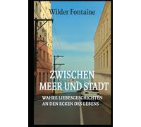 Zwischen Meer und Stadt