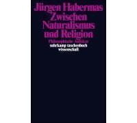 Zwischen Naturalismus Und Religion