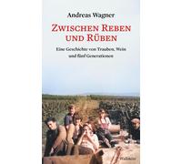 Zwischen Reben Und Rüben