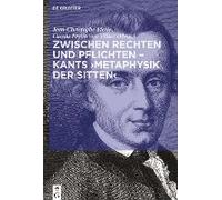 Zwischen Rechten Und Pflichten - Kants ¿Metaphysik Der Sitten¿