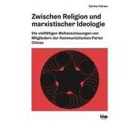 Zwischen Religion Und Marxistischer Ideologie