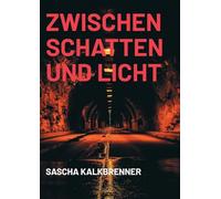 Zwischen Schatten und Licht