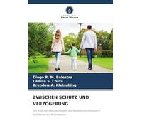 ZWISCHEN SCHUTZ UND VERZÖGERUNG: Die Krise der Geschwindigkeit des Adoptionsverfahrens im brasilianischen Rechtssystem