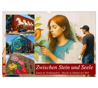Zwischen Stein und Seele (Wandkalender 2026 DIN A3 quer), CALVENDO Monatskalender: Graffiti war gestern - das ist Wandkunst. Wenn Fassaden Geschichten erzählen..
