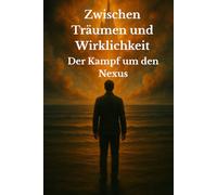 Zwischen Träumen und Wirklichkeit: Der Kampf um den Nexus