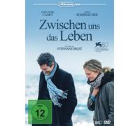 Zwischen uns das Leben (DVD) Guillaume Canet Alba Rohrwacher Stephane Brize