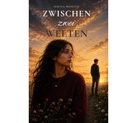 Zwischen zwei Welten