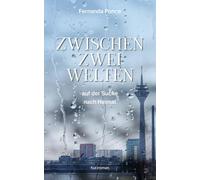 Zwischen zwei Welten - auf der Suche nach Heimat