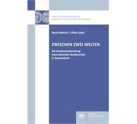 Zwischen Zwei Welten: Die Studienvorbereitung Internationaler Studierender in Deutschland