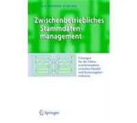 Zwischenbetriebliches Stammdatenmanagement Schemm, Jan Werner (Auteur)