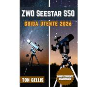 ZWO Seestar S50 Guida utente 2026