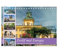 Zwölf mal Europa (Tischkalender 2026 DIN A5 quer), CALVENDO Monatskalender: Besuchen wir zwölf europäische Hauptstädte und sehen wir selbst, wie schön sie sind und wie viel sie gemeinsam haben.