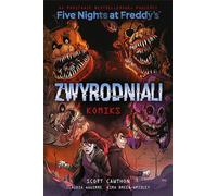 Zwyrodniali. Les cinq nuits de Freddy