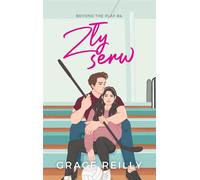 Zły serw - Grace Reilly (livre en polonais)