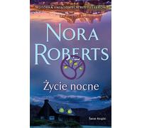 Życie nocne - Nora Roberts (livre en polonais)
