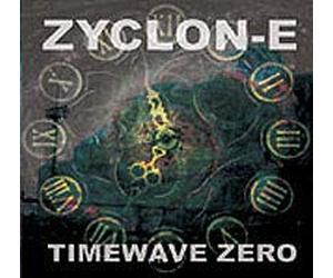 Zyclon-E - Timewave Zero [Import]