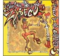 Zydeco Boneshakers - Show You How to Zydeco