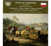 Zygmunt Noskowski Zygmunt Noskowski: Orchestral Works - Volume 2 (CD) Album