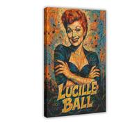 ZYGNBHL Affiche de décoration murale Lucille_Ball Smile Art de l'actrice de film Lucille_Ball pour famille, bar, restaurant, garage, café, cadre cadeau 40,6 x 61 cm