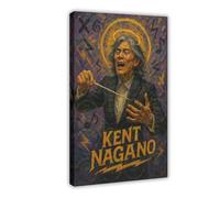 ZYGNBHL Poster de chef d'orchestre Kent_Nagano - Décoration de chambre à coucher - Paysage sportif - Décoration de bureau - Cadre cadeau - 40,6 x 61 cm