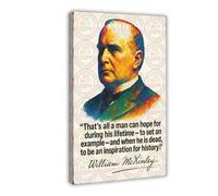 ZYGNBHL Poster sur toile avec citation du 25e président américain William_McKinley - Décoration murale pour chambre à coucher, bureau, chambre, cadre cadeau - 50,8 x 76,2 cm
