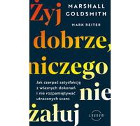 Żyj dobrze, nie żałuj niczego (Buch auf Polnisch)