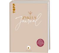 Zyklus-Journal. Dein Begleiter durch alle Zyklusphasen.: Selbstfürsorge. Rezepte. DIYs. Von Zyklusexpertin Anne Lippold aka @fraulichkeit