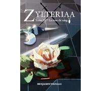 ZYLTERIAA: TOME III : LA ROSE DE SANG