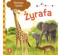 Żyrafa - Renata Opala (livre en polonais)